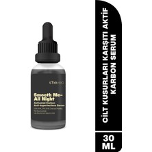 S'he Vec SMOOTH ME-ALL NIGHT -Aktif Kömür ve AHA BHA İçeren Cilt Kusurları Karşıtı Niacinamide %5 Serum 30ml