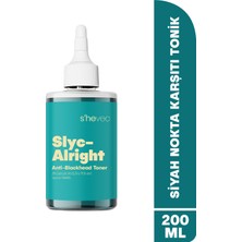 S'he Vec SLYC-ALRIGHT-Salisilik Asit  ve Siyah Nokta Karşıtı Arındırıcı & Canlandırıcı Bha Tonik 200ml