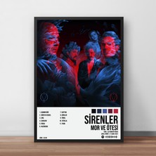 Orendart Mor ve Ötesi - Sirenler Albüm / Çerçeveli Poster Tablo