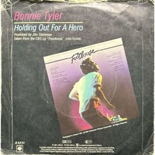 Bonnie Tyler - Holding Out for A Hero 45'lik Plak