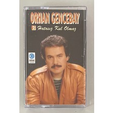 Orhan Gencebay - Hatasız Kul Olmaz Kaset