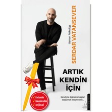 Destek Yayınları Artık Kendin İçin - Serdar Vatansever Ciltsiz 200 Sayfa Bireysel Gelişim Kitabı