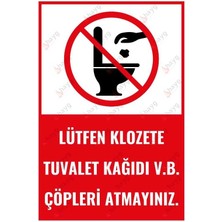 Hayg Equipment Lütfen Klozete Tuvalet Kağıdı V.b. Çöpleri Atmayınız Dekota Uyarı Levhası