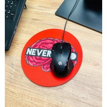 Giftmoda Never Mind Tasarımlı Oval Mouse Pad	