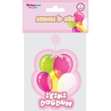 Ece Pazarlama Pembe Iyiki Doğdun Asmalı Süs Set 3'lü