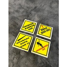 Otomor Aksesuar Arabada Bebek Var Kankam Var Sopa Var Dikkat Basık Araç Etiket Sticker Araba Yazı 4'lü 7X7CM