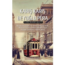 Karış Karış Beyoğlu Pera - Gezi Rehberi Kitabı