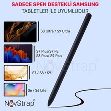 Novstrap Tablet Kalemi Stylus Spen Samsung Galaxy Tab S7 S8 S9 Fe Ultra Plus S6 Lite ile Uyumlu