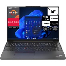 Lenovo Thinkpad E16 Ryzen 7 7730U 16 GB 512 GB SSD Windows 11 Pro 16" Wuxga Notebook 21JT0017TXCB1