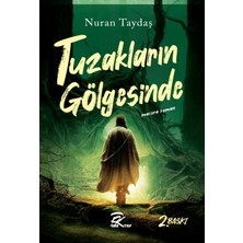 Pera Yayın Grubu Tuzakların Gölgesinde - Nuran Taydaş