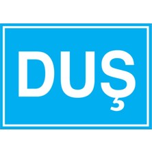 1Beyaz Reklam Duş Uyarı Tabelası - 20 x 30 Alüminyum Kompozit Panel - D4