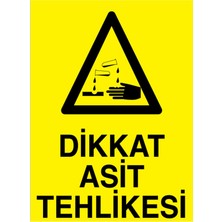 1Beyaz Reklam Dikkat Asit Tehlikesi Uyarı Tabelası - 35x50 Alüminyum Kompozit Panel - KM20