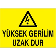 1Beyaz Reklam Yüksek Gerilim Uzak Dur Uyarı Tabelası - 35x50 Alüminyum Kompozit Panel - E16