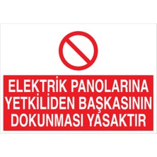 1Beyaz Reklam Elektrik Panolarına Yetkiliden... Uyarı Tabelası - 70x100 Alüminyum Kompozit Panel - PAN20