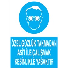 1Beyaz Reklam Özel Gözlük Takmadan Asit Uyarı Tabelası - 35x50 Alüminyum Kompozit Panel - GK19