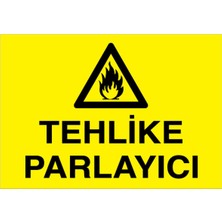 1Beyaz Reklam Tehlike Parlayıcı Uyarı Tabelası - 20x30 Alüminyum Kompozit Panel - YP25