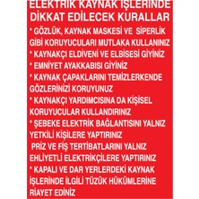 1Beyaz Reklam Elektrik Kaynak İşlerinde... Uyarı Tabelası - 70x100 Alüminyum Kompozit Panel - KAY3