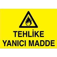 1Beyaz Reklam Tehlike Ynıcı Madde Uyarı Tabelası - 35x50 Alüminyum Kompozit Panel - YP21