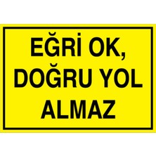1Beyaz Reklam Eğri Ok Doğru Yol Almaz Uyarı Tabelası - 70 x 100 Alüminyum Kompozit Panel - GS21