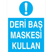1Beyaz Reklam Deri Baş Maskesi Kullan Uyarı Tabelası - 35x50 Alüminyum Kompozit Panel - YK2