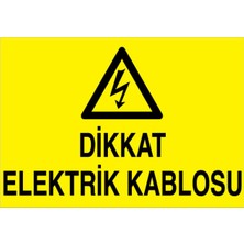 1Beyaz Reklam Dikkat Elektrik Kablosu  Uyarı Tabelası - 20x30 Alüminyum Kompozit Panel - K13