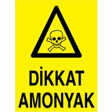 1Beyaz Reklam Dikkat Amonyak Uyarı Tabelası - 35 x 50 Alüminyum Kompozit Panel - TM26