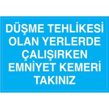 1Beyaz Reklam Düşme Tehlikesi Olan Yerlerde ... uyarı Tabelası - 70x100 Foreks - EKDT18