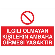 1Beyaz Reklam İlgili Olmayan Kişilerin... Uyarı Tabelası - 35x50 Alüminyum Kompozit Panel - İRD5
