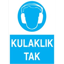 1Beyaz Reklam Kulaklık Tak Uyarı Tabelası - 50 x 70 Foreks - KK10