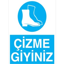 1Beyaz Reklam Çizme Giyiniz Uyarı Tabelası - 20 x 30 Foreks - AK25