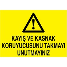 1Beyaz Reklam Kayış Ve Kasnak... Uyarı Tabelası - 20x30 Foreks - M76