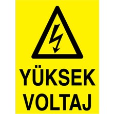 1Beyaz Reklam Yüksek Voltaj Uyarı Tabelası - 20x30 Foreks - E32