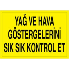 1Beyaz Reklam Yağ Ve Hava Göstergelerini... Uyarı Tabelası - 50x70 Foreks - M93