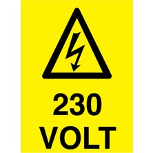 1Beyaz Reklam 230 Volt Uyarı Tabelası - 50 x 70 Foreks - VOL18