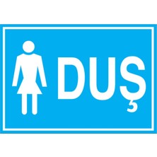 1Beyaz Reklam Duş Uyarı Tabelası - 70x100 Foreks - D2