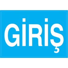 1Beyaz Reklam Giriş Uyarı Tabelası - 20x30 Foreks - ŞAKY58