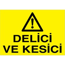 1Beyaz Reklam Delisi Ve Kesici Uyarı Tabelası - 20x30 Foreks - M125