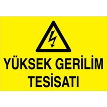 1Beyaz Reklam Yüksek Gerilim Uyarı Tabelası - 70 x 100 Foreks - K6