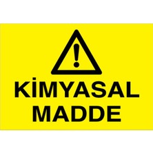 1Beyaz Reklam Kimyasal Madde Uyarı Tabelası - 70x100 Foreks - KM3