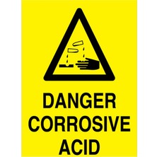 1Beyaz Reklam Danger Corrosive Acid Uyarı Tabelası - 20x30 Foreks - İL10