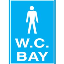 1Beyaz Reklam Wc Bay Uyarı Tabelası - 35 x 50 Foreks - Wt8