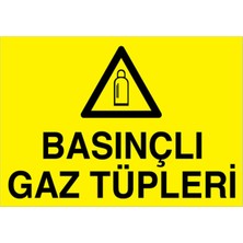 1Beyaz Reklam Basınçlı Gaz Tüpleri Uyarı Tabelası - 35x50 Foreks - TÜ8