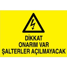 1Beyaz Reklam Dikkat Onarım Var... Uyarı Tabelası - 35x50 Foreks - Ş17