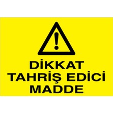 1Beyaz Reklam Dikkat Tahriş Edici Madde Uyarı Tabelası - 70x100 Foreks - TM5