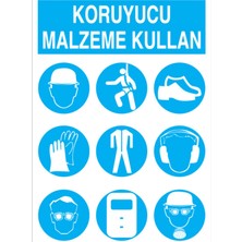 1Beyaz Reklam Koruyucu Malzeme Kullan Uyarı Tabelası - 70x100 Foreks - Dİ21