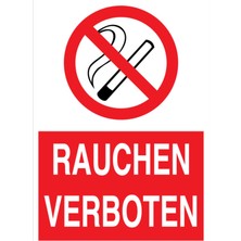 1Beyaz Reklam Rauchen Verboten Uyarı Tabelası - 35x50 Foreks - SİG30