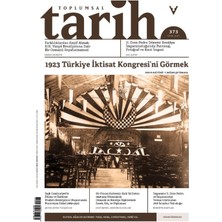 Toplumsal Tarih Dergisi Sayı 373 (Ocak 2025)