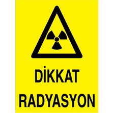 1Beyaz Reklam Dikkat RadyasyonUyarı Tabelası - 70x100 Alüminyum Kompozit Panel - RLI9