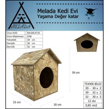 Melada Mobilya Kedi Evi Dış Ortam Uygun Ahşap Kedi Evi Osb 39x32x30 cm