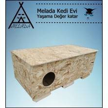 Melada Mobilya Kedi Evi Dış Ortam Uygun Ahşap Kedi Evi Osb 100x50x40 cm